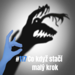 117: Co když stačí malý krok